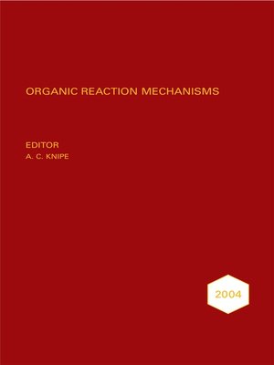 cover image of Organic Reaction Mechanisms, 2004